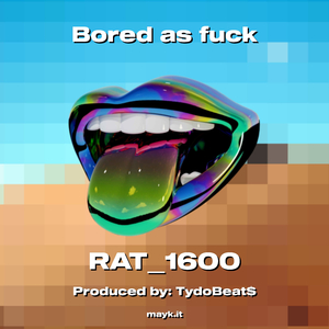 Bored as f***