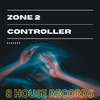 Zone 2 - Controller (Instrumental)