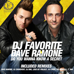 Do You Wanna Know a Secret (Dave Ramone Club Mix)