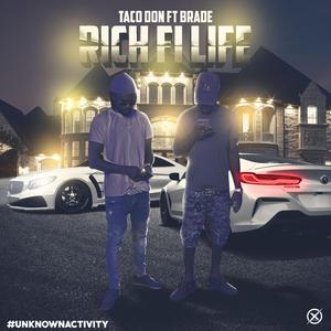Rich Fi Life (feat. Brade)