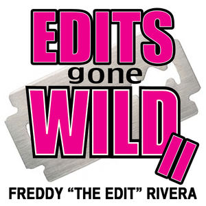 I Don't Want You Back (Freddy "The Edit" Rivera Extreme Edits Version)