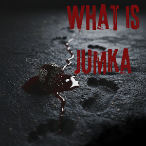 WHAT IS JUMKA
