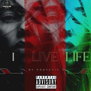 Live Life