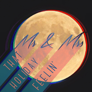 That Holiday Feelin'