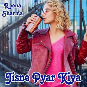 Jisne Pyar Kiya