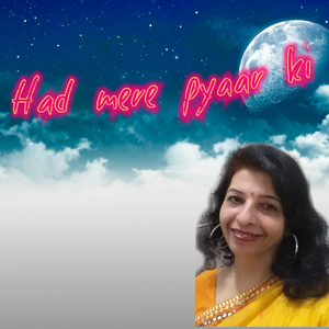 Had Mere Pyaar Ki