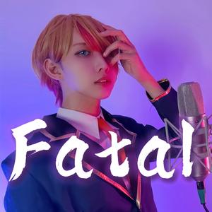Fatal
