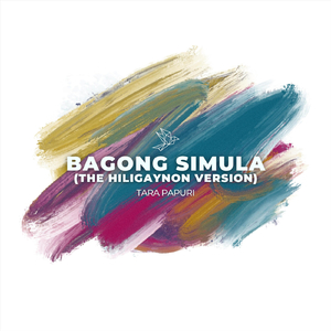 Bagong Simula (Hiligaynon Version)