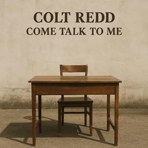 Come Talk to Me