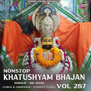 Nonstop Khatushyam Bhajan Vol 287