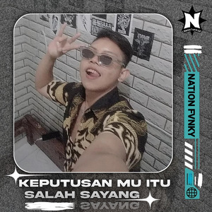 Keputusan Mu Itu Salah Sayang