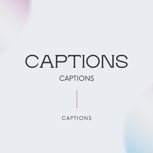 Captions