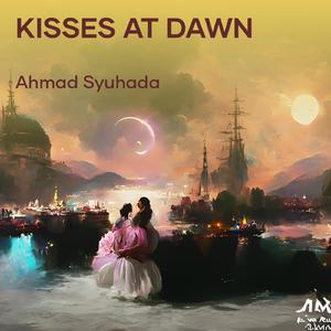 Kisses at Dawn
