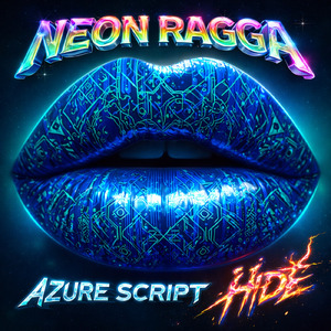 NEON RAGGA AZURE SCRIPT