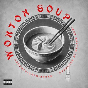 Wonton Soup (feat. The Ichiban Don, Punch, Daylyt, Neko Deshawn, Lyric Michelle, Earlee Riser, Joose, Baw$., Roberto Horns & Vo'NyCole)