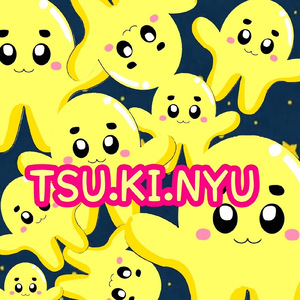 TSU・KI・NYU
