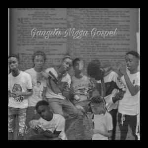 Gangsta Nigga Gospel