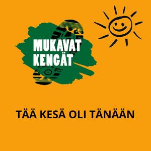 Tää kesä oli tänään