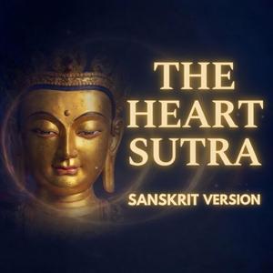 Heart Sutra Sanskrit Chant (Sherab Nyingpo)
