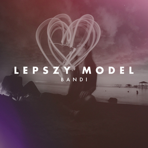 Lepszy Model