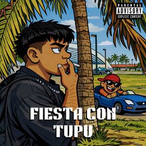 Fiesta Con Tupu