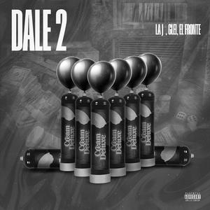 Dale2 (feat. glei & el fronte)