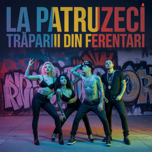 Toți Băieții Din Mahala