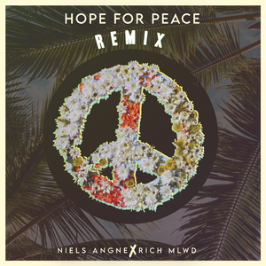 Hope for Peace (Remix)