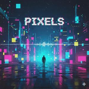 Pixels