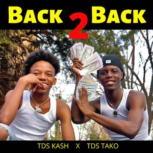 Back 2 Back (feat. TDS Tako) [Clean]