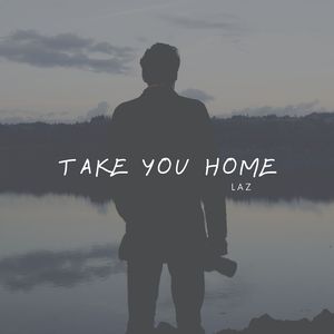 Take You Home