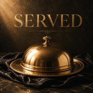 Served