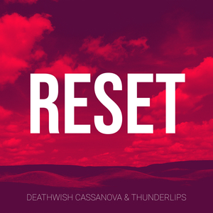 Reset