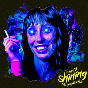 Shining (feat. Yxnglord)