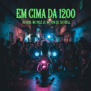 EM CIMA DA 1200