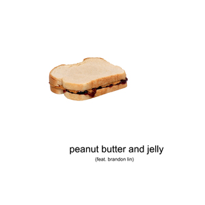 Peanut Butter and Jelly