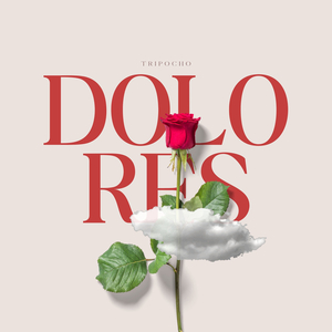 DOLORES