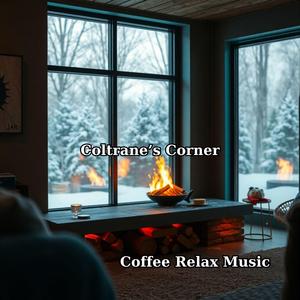 Coltrane’s Corner