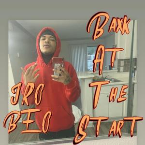 BAXK AT THE START (INTRO)