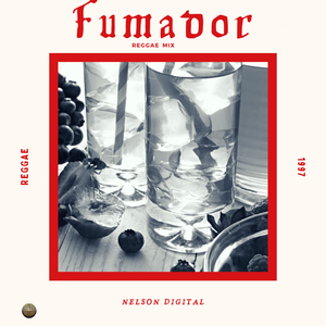Fumador (Reggae Mix)