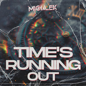 Time's Running Out