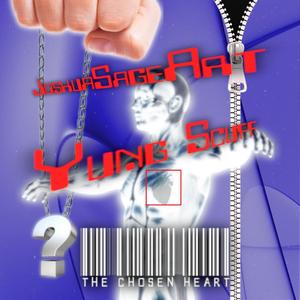 The Chosen Heart (feat. Yung Scuff)