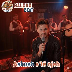 Askush s'të njeh