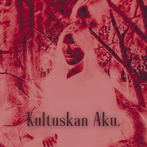 Kultuskan Aku