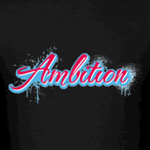 Ambition