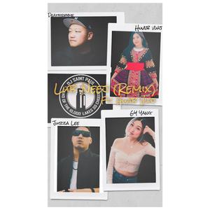 Lub Neej(REMIX) (feat. Huab Vwj, GY Yang, Deathrhyme & Jurza Lee)