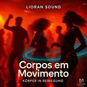 Corpos em Movimento (Körper in Bewegung)
