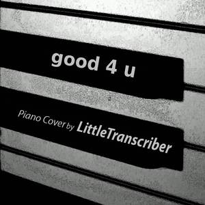 good 4 u (Piano Version)