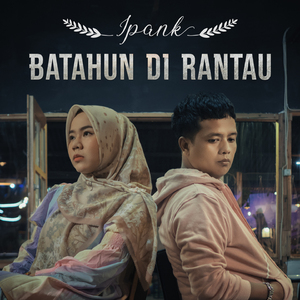 Batahun Di Rantau