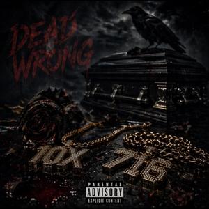 Dead Wrong